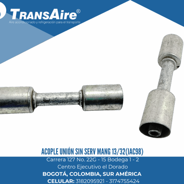 Acople unión sin serv mang 13/32(IAC98)