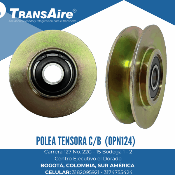 Polea tensora C/B (OPN124)