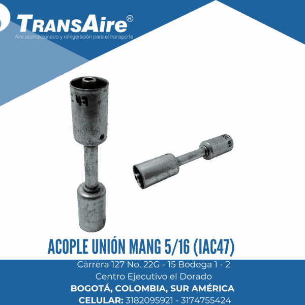 Acople unión mang 5/16 (IAC47)